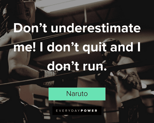 Naruto Quotes About Being Persistent