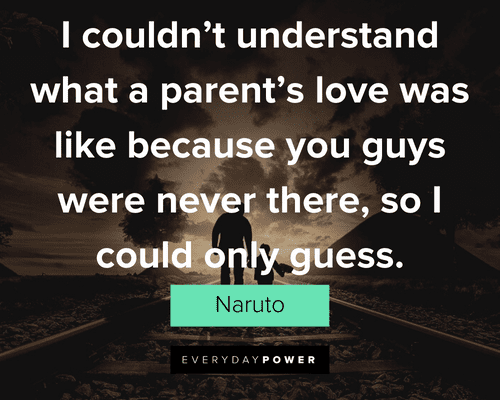 Naruto Quotes About Parents