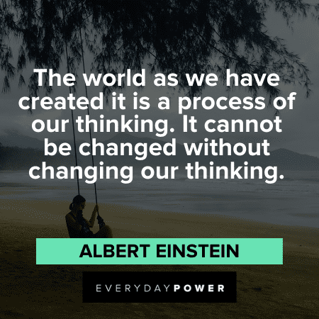 Quotes About Change and our thinking