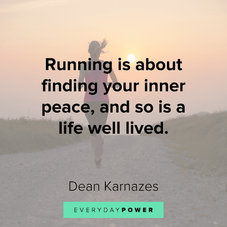 Running quotes about finding inner peace