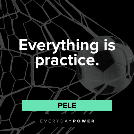 Soccer Quotes about practice