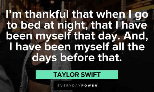 Taylor Swift Quotes about being thankful
