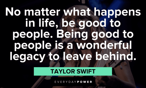 Taylor Swift Quotes about kindness