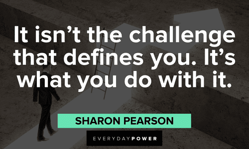 powerful Challenge quotes and sayings