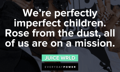 Juice WRLD quotes to motivate you