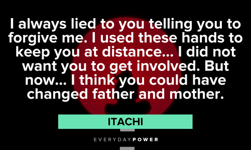 Itachi Quotes about family