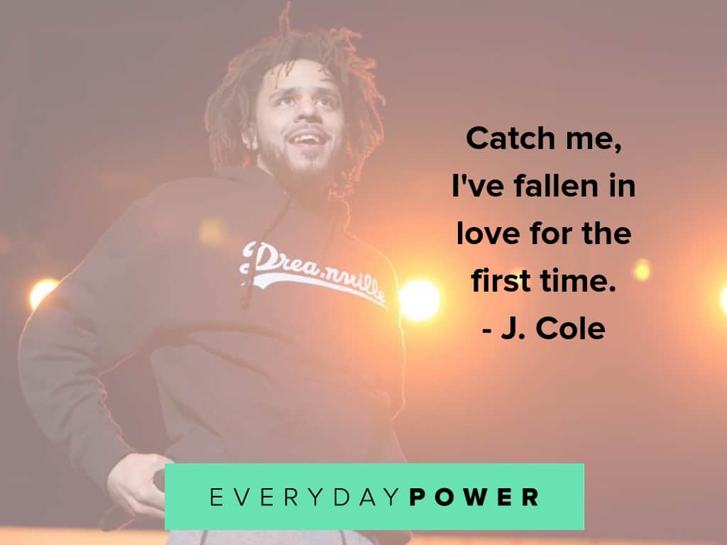 j cole quotes on love