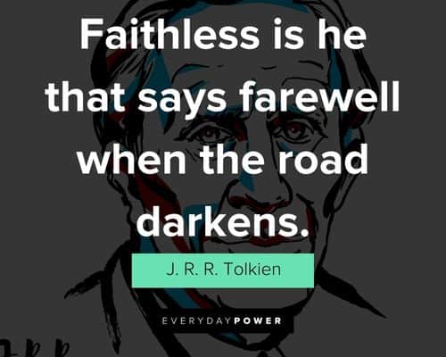 J. R. R. Tolkien quotes about faith, God, and religion