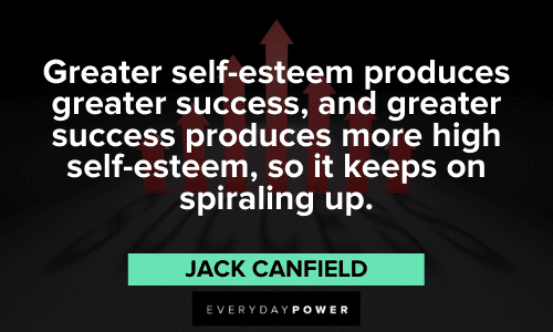 Jack Canfield Quotes about self esteem