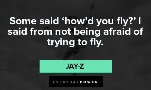 jay-z quotes being afraid