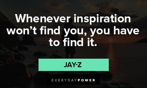Inspirational jay-z quotes