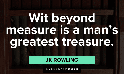 JK Rowling Quotes about wit