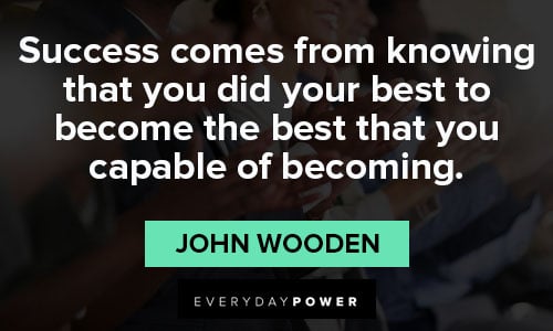 John Wooden quotes to inspire success