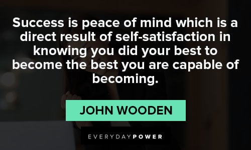 Motivational john wooden quotes
