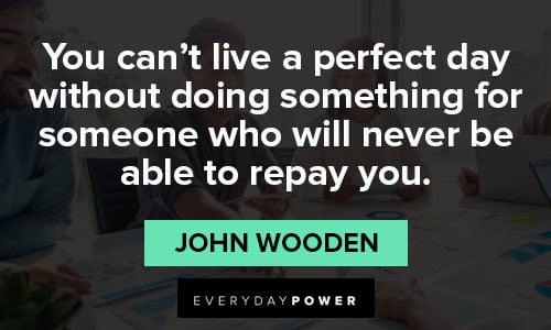 john wooden quotes Meaningful