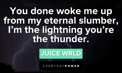 Juice WRLD quotes i'm the lighting