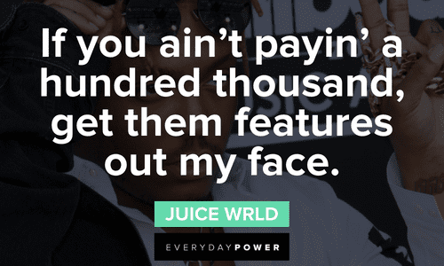 Juice WRLD quotes and lines