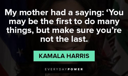 Amazing kamala harris quotes