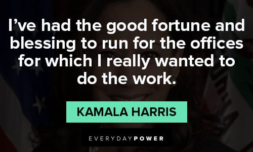 kamala harris quotes that will encourage you