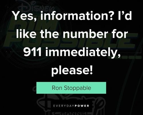 Kim Possible quotes from Ron Stoppable