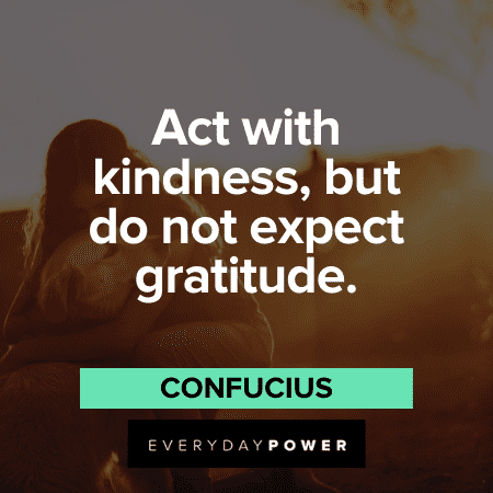 Kindness Quotes about Act with kindness