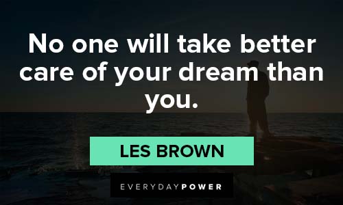 Les Brown Quotes on dream