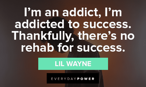 Lil Wayne Quotes About Success