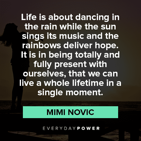Living In The Moments Quotes About Hope