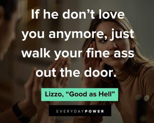 Lizzo Quotes About Walking Away