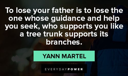 loss of a father quotes from Yann Martel