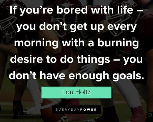 Favorite Lou Holtz quotes