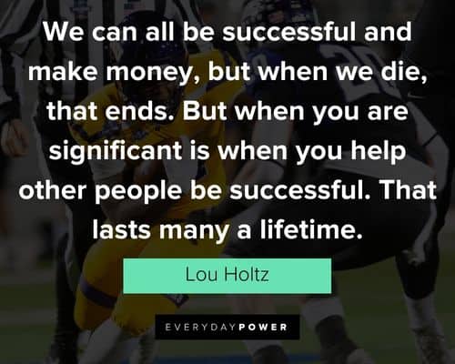 Lou Holtz quotes