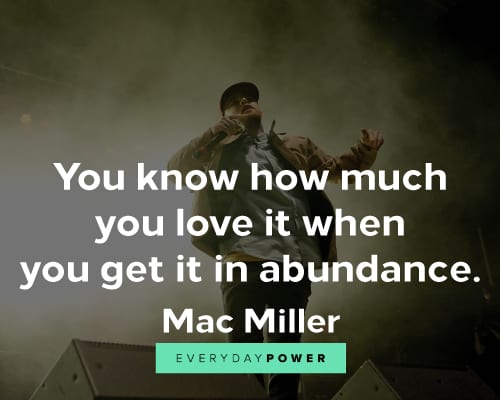Mac Miller quotes on love