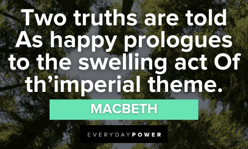 Macbeth Quotes About truths