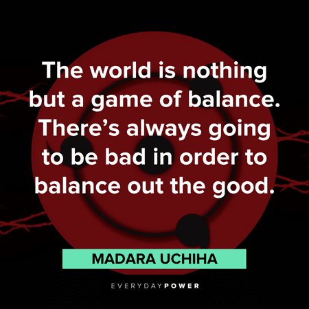 Madara quotes about balance