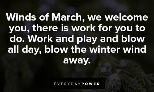 march quotes about winds of march