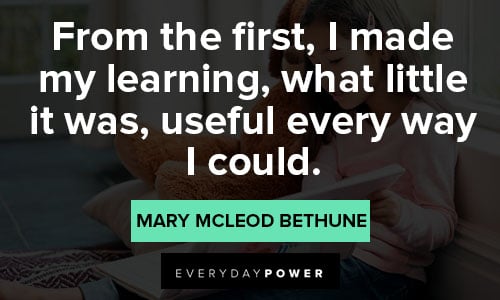 Wise Mary McLeod Bethune quotes