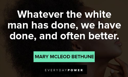 Mary McLeod Bethune quotes on equality