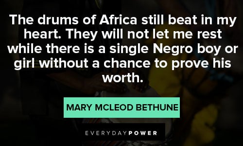 Mary McLeod Bethune quotes and saying