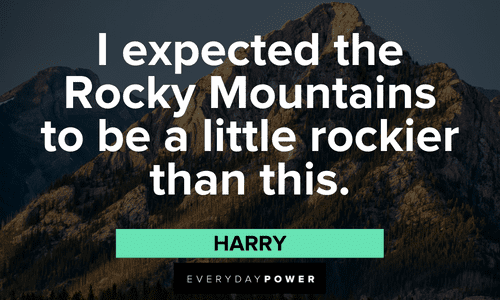 Dumb and Dumber quotes about Rocky Mountains