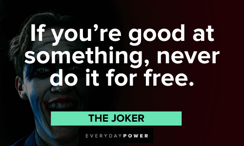 Joker Quotes about passion
