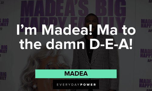 short Memorable Madea quotes