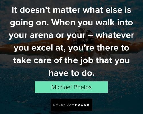 Top Michael Phelps Quotes