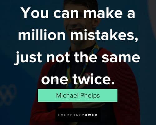 Random Michael Phelps Quotes