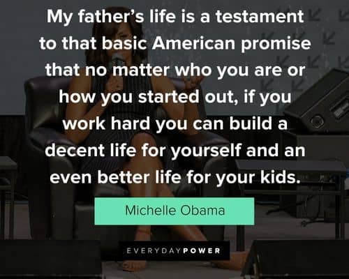 Wise Michelle Obama quotes