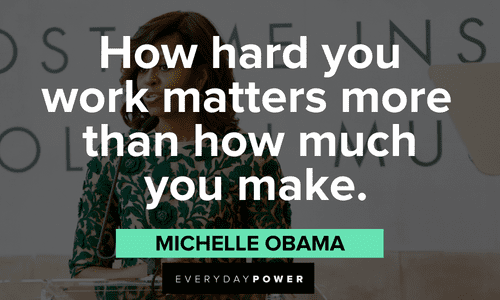 Michelle Obama Quotes about hard work