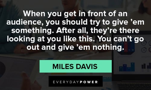 Miles Davis quotes on career