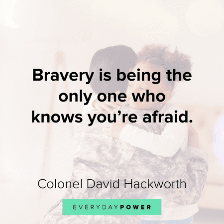 Military quotes about bravery