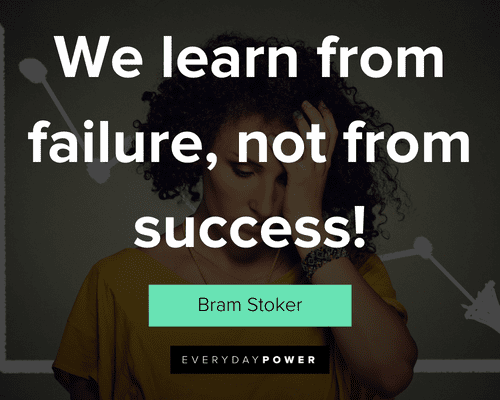 mistake quotes about we learn from failure, not from success