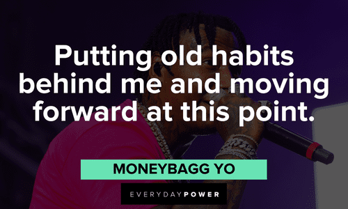Moneybagg Yo Quotes about moving forward